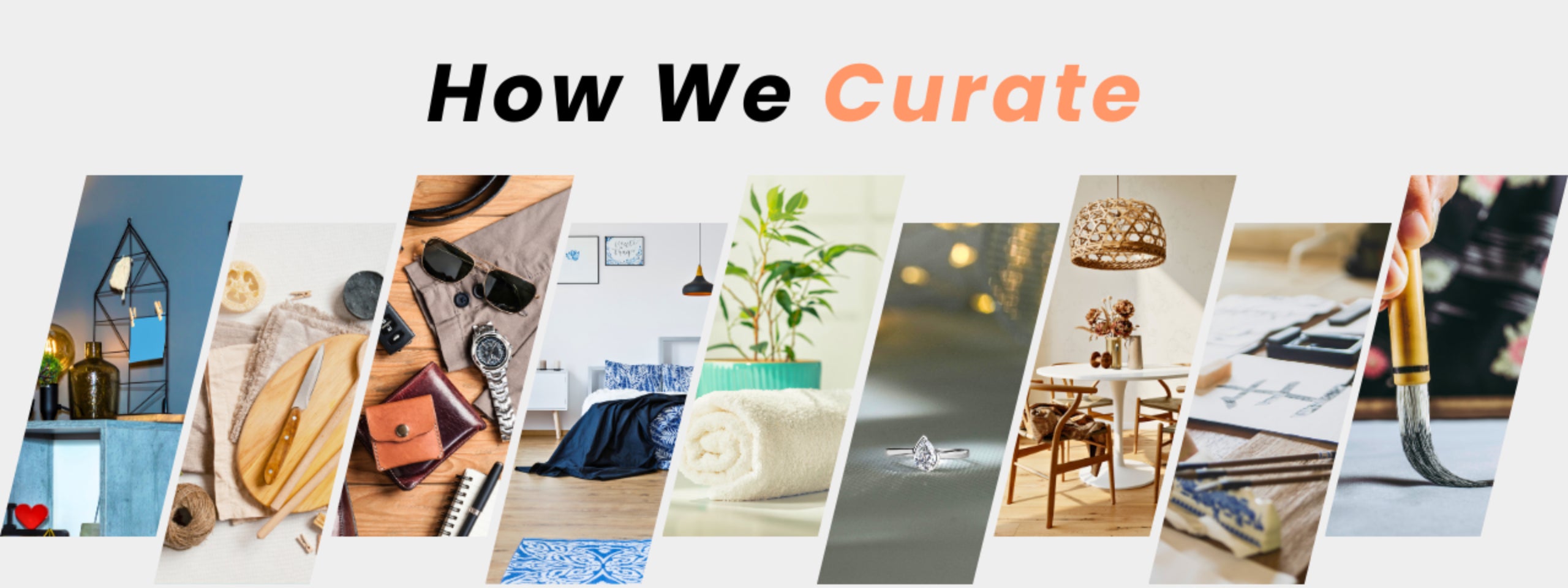 How We Curate